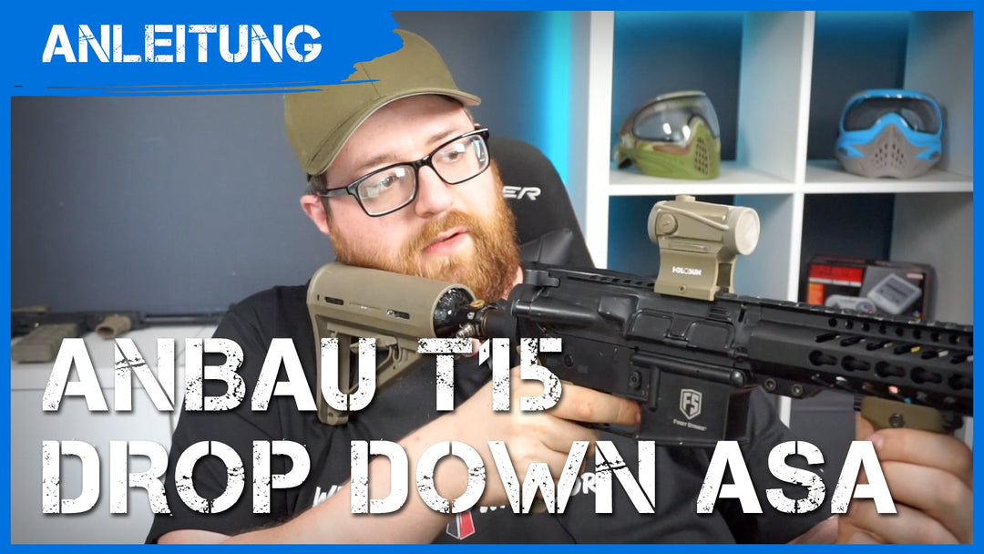 Tutorial/Anleitung: Anbau des First Strike T15 Drop Down ASAs - Weekend-Warrior.Shop
