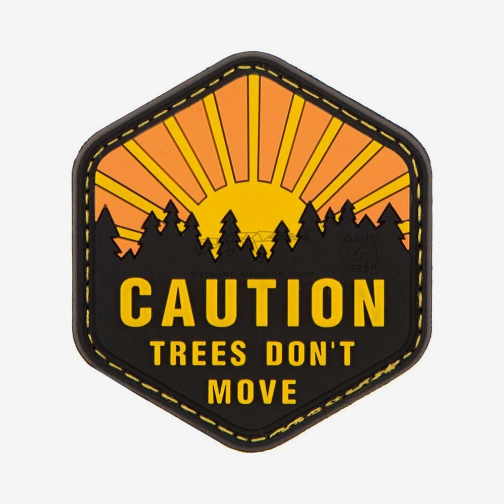 Patch Trees Don't Move - Weekend - Warrior.Shop